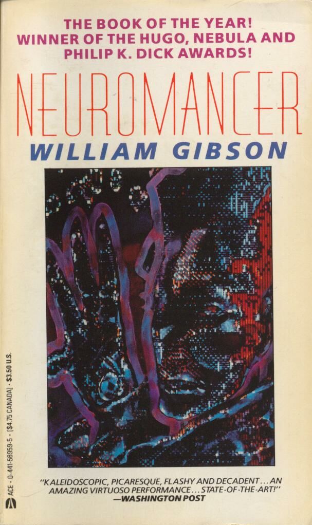 Neuromancer by William Gibson